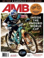 Cover image for Australian Mountain Bike: Issue 197